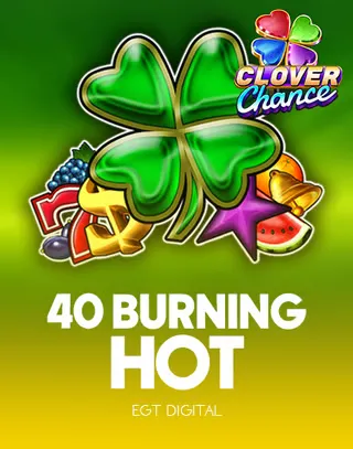 40 Burning Hot